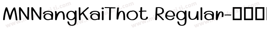 MNNangKaiThot Regular字体转换